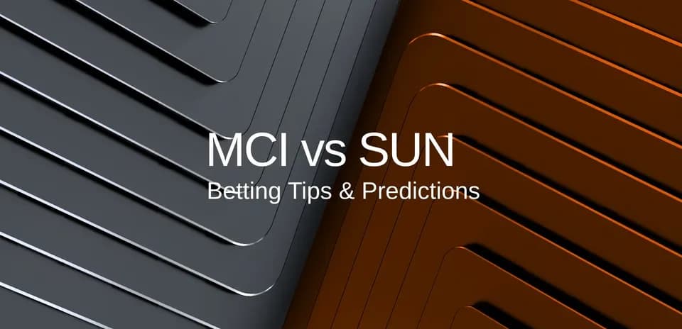 MCI vs SUN betting tips and predictions graphic
