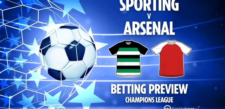 Sporting vs Arsenal Champions League betting preview