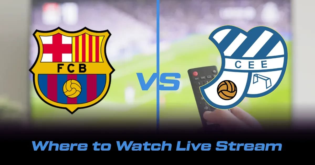 FC Barcelona və CE Europa Arasındakı Yoldaşlıq Matçını Harada İzləmək Olar? Canlı Yayım və TV Kanalları
