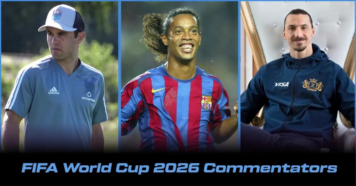 2026 FIFA Dünya Kuboku Şərhçiləri: Aparıcılar və İştirakçılar