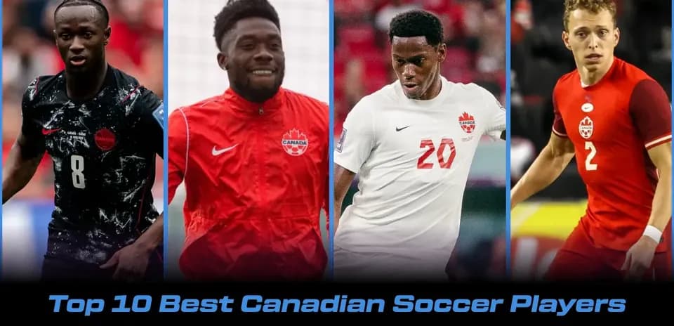 2026-cı ilin Ən Yaxşı 10 Kanada Futbolçusu