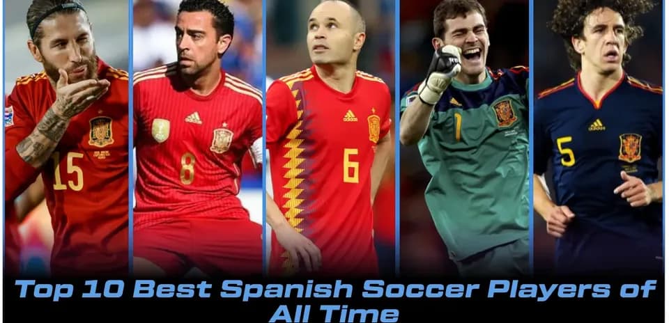 Ən Yaxşı 10 İspaniya Futbolçusu - Tarixin Ən Böyük Ulduzları
